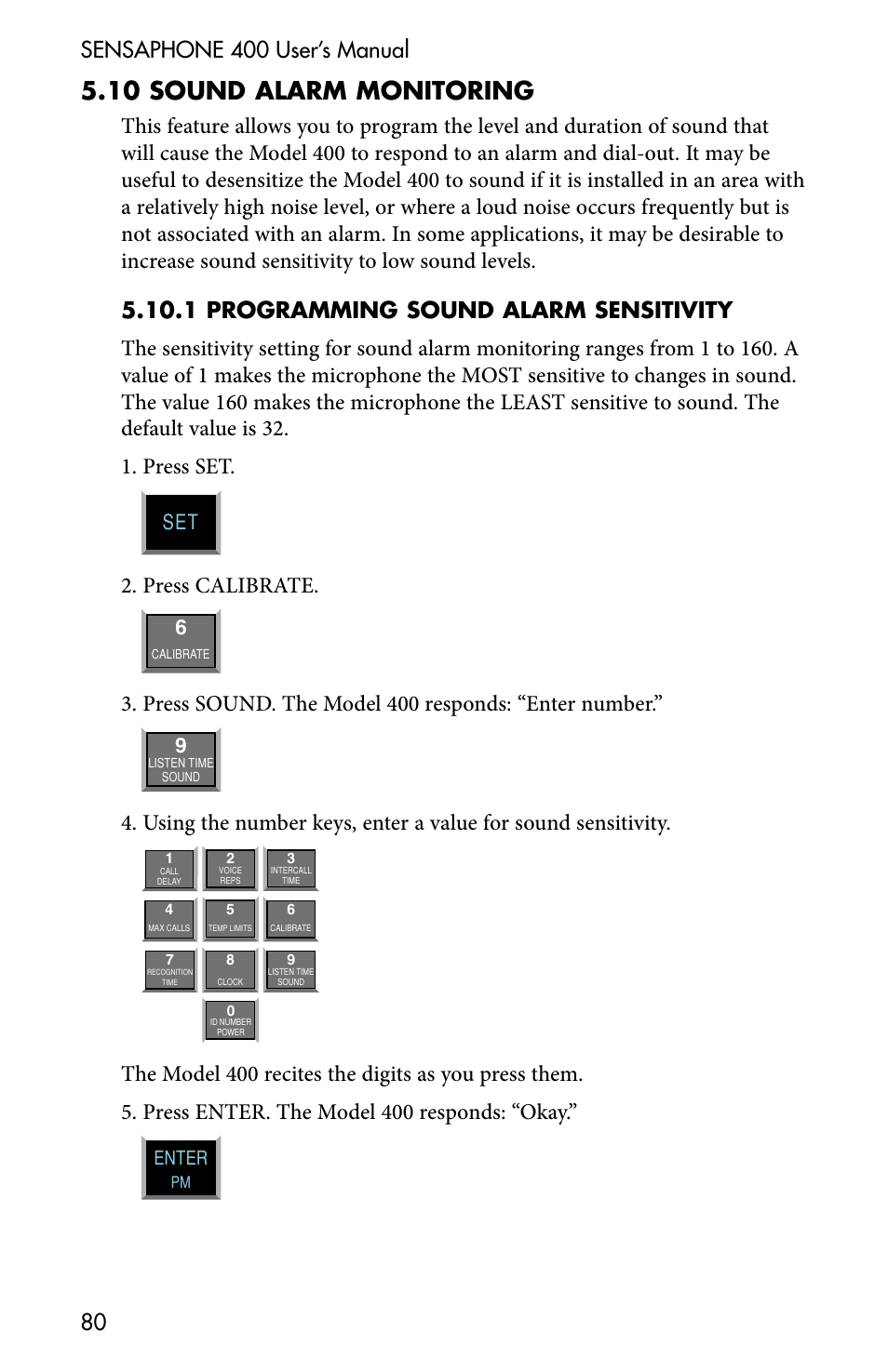 5 .10 sound alarm monitoring, Press calibrate, Press sound. the model 400 responds: “enter number | Sensaphone 400 User Manual | Page 82 / 134