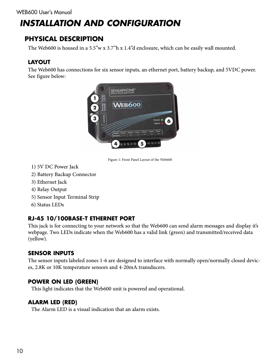 Installation and configuration, Physical description, Layout | Rj-45 10/100base-t ethernet port, Sensor inputs, Power on led (green), Alarm led (red) | Sensaphone WEB600 Users manual User Manual | Page 10 / 57