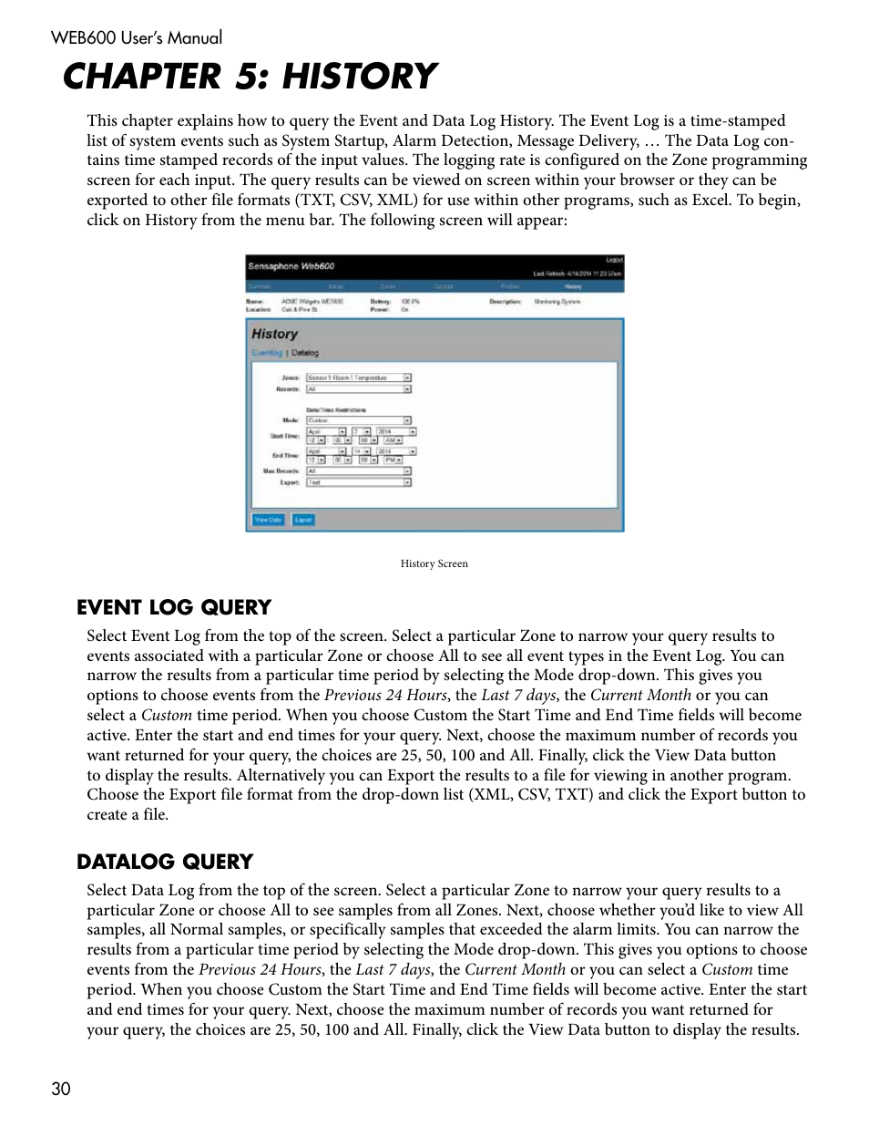 Chapter 5: history, Event log query, Datalog query | Event log query datalog query | Sensaphone WEB600 Users manual User Manual | Page 30 / 57