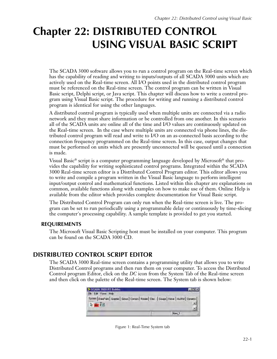 Chapter 22: distributed control, Using visual basic script, Requirements | Distributed control script editor, Requirements -1, Distributed control script editor -1 | Sensaphone SCADA 3000 Users manual User Manual | Page 233 / 318
