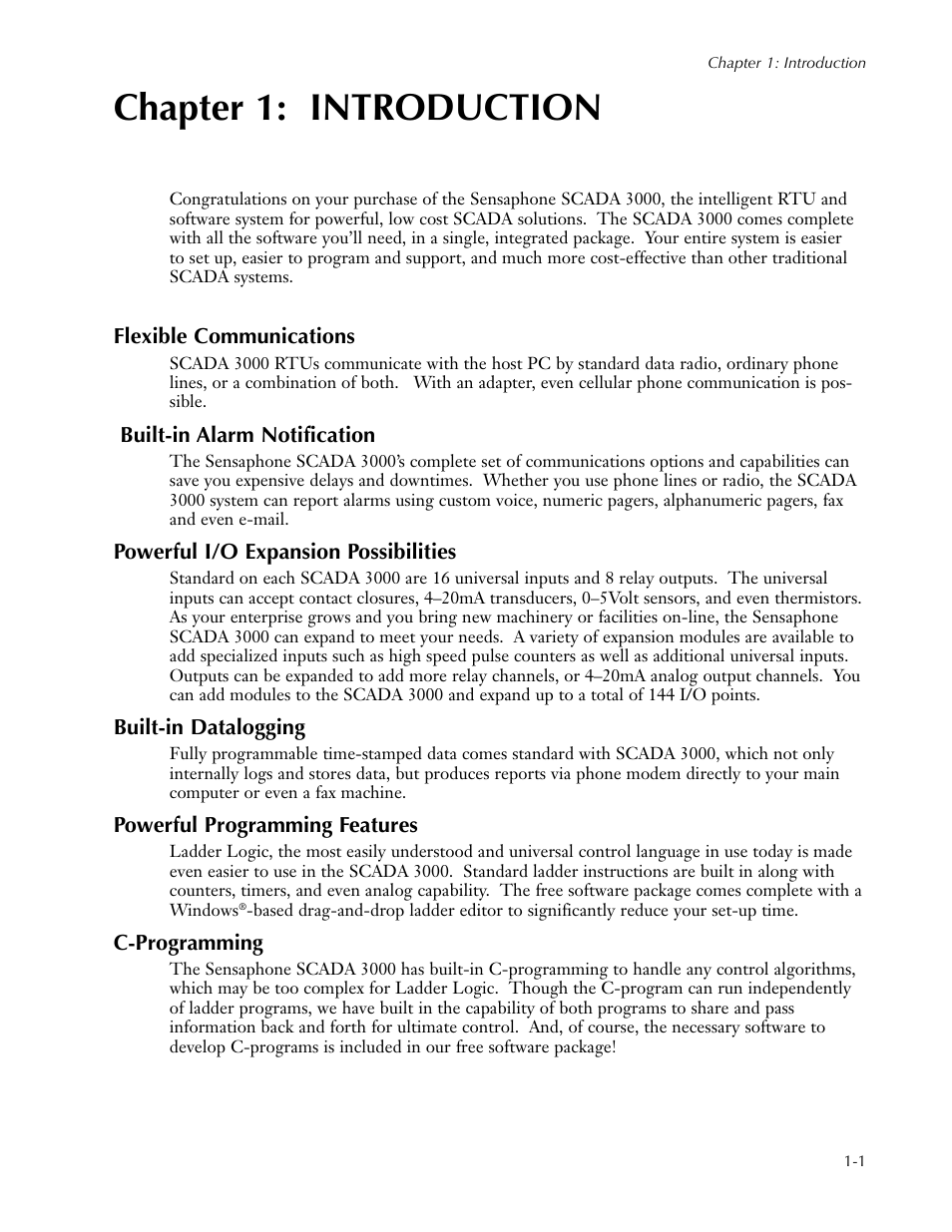 Chapter 1: introduction, Flexible communications, Built-in alarm notification | Powerful i/o expansion possibilities, Built-in datalogging, Powerful programming features, C-programming, Chapter 1: introduction -1 | Sensaphone SCADA 3000 Users manual User Manual | Page 27 / 318