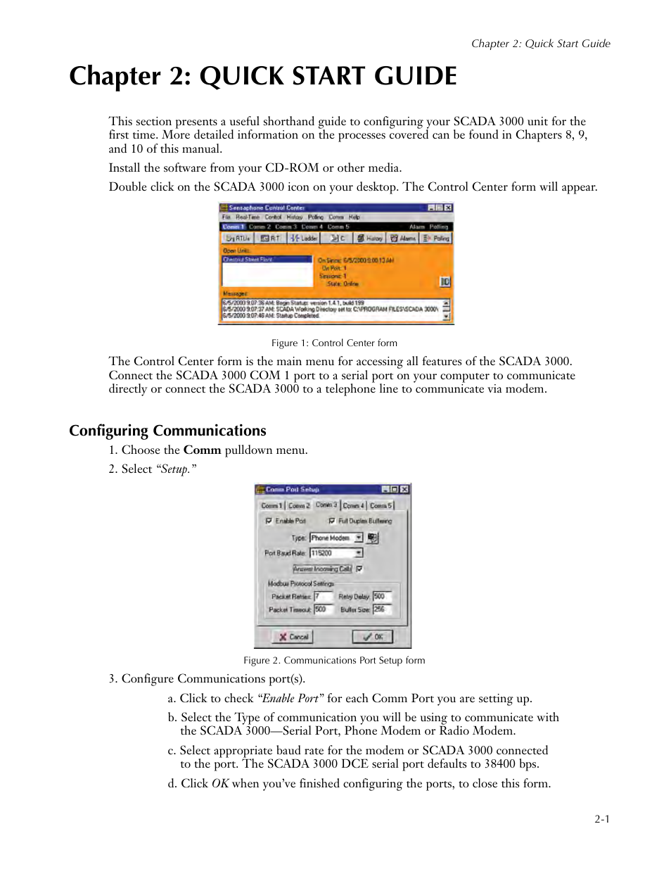 Chapter 2: quick start guide, Configuring communications, Chapter 2: quick start guide -1 | Configuring communications -1 | Sensaphone SCADA 3000 Users manual User Manual | Page 33 / 318