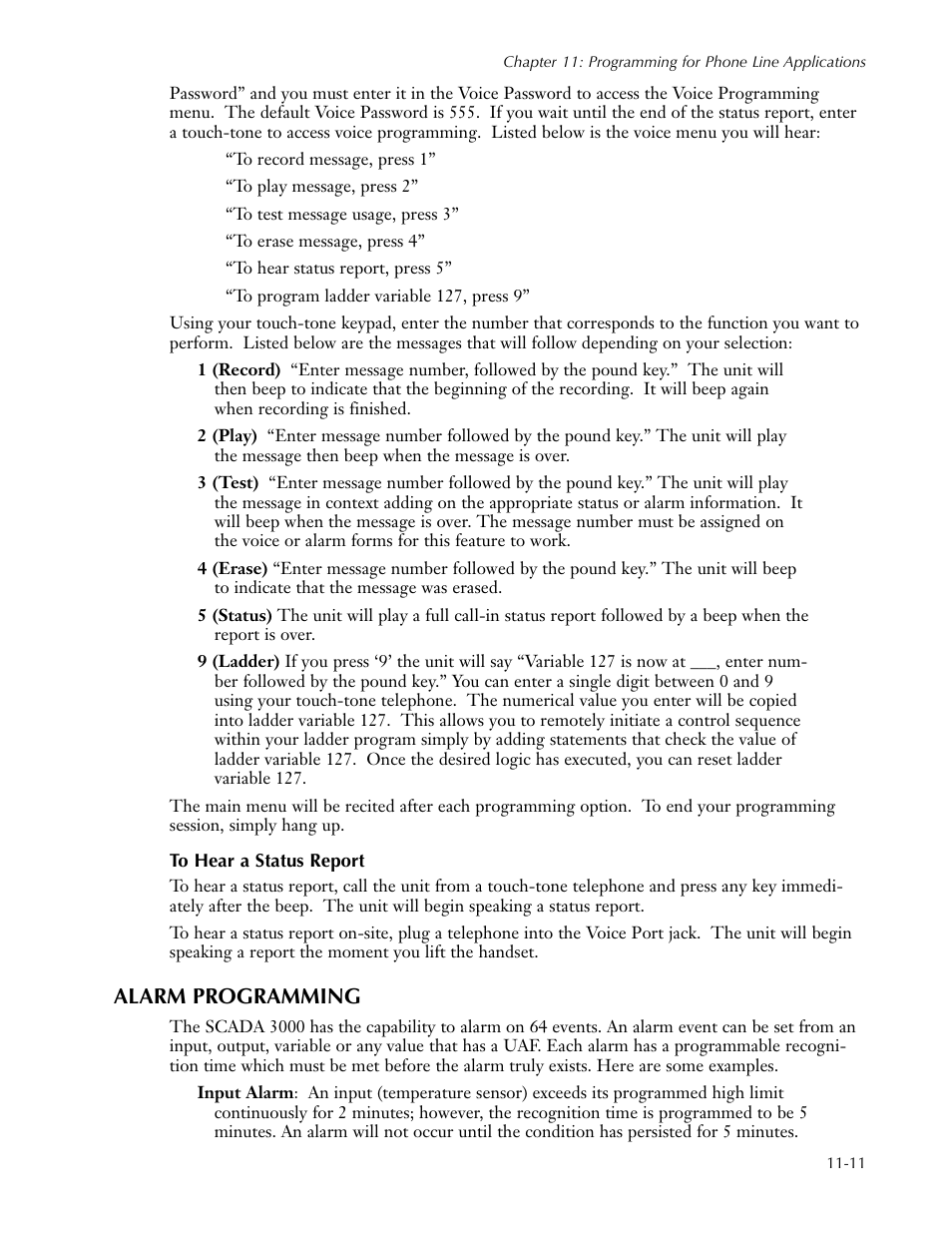 To hear a status report, Alarm programming, To hear a status report -11 | Alarm programming -11 | Sensaphone SCADA 3000 Users manual User Manual | Page 93 / 318