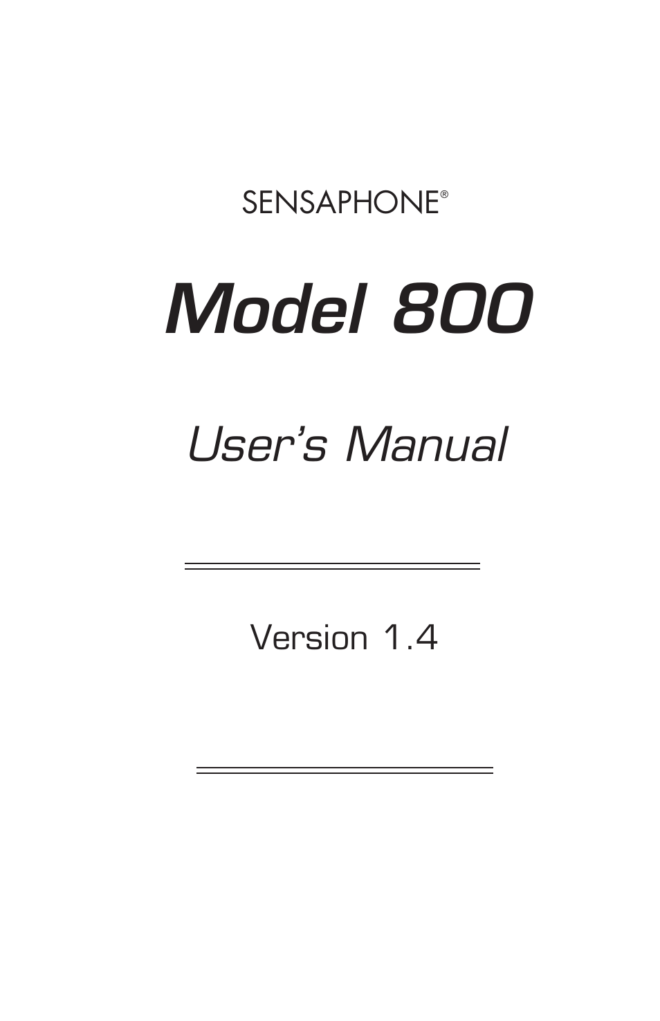 Model 800, User’s manual | Sensaphone 800 User Manual | Page 3 / 136