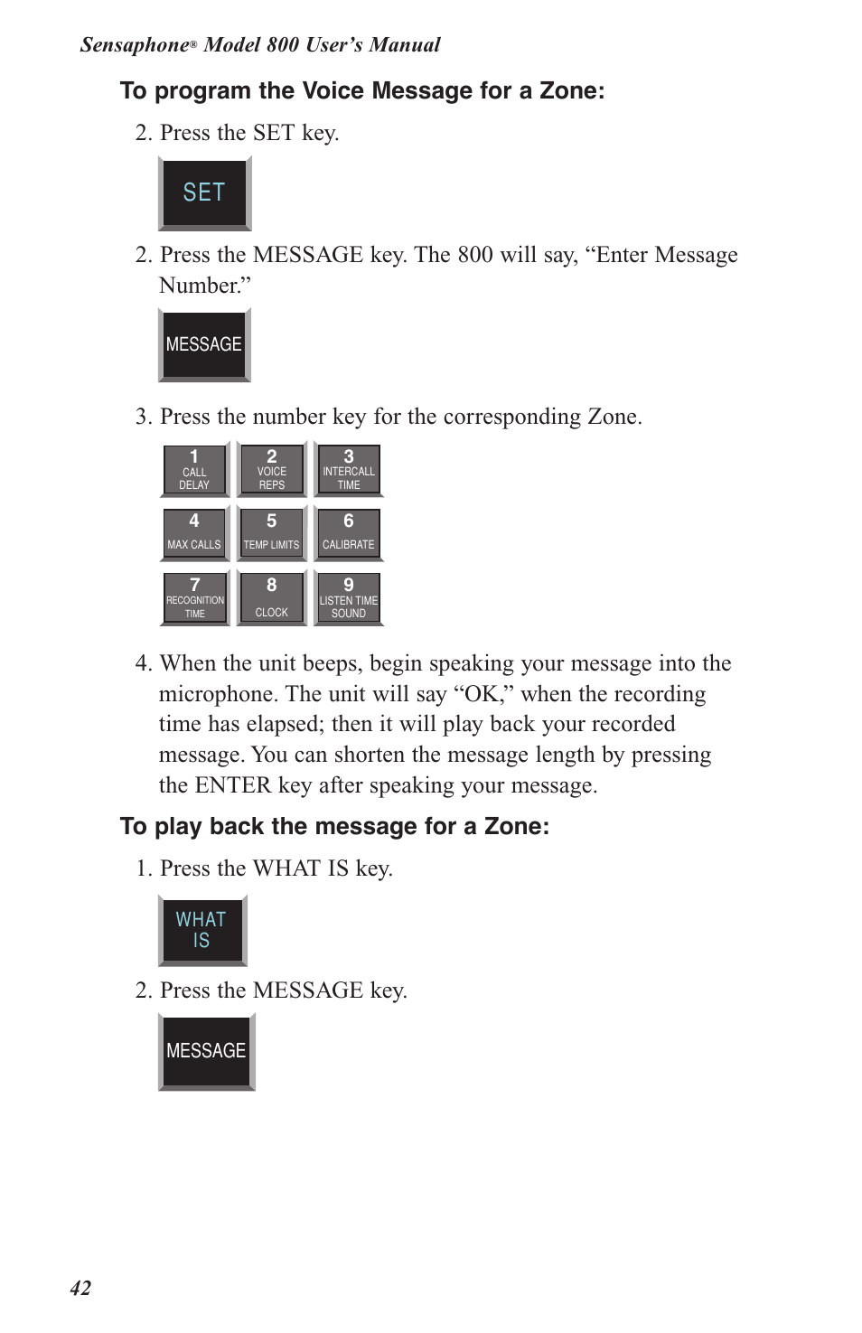 Press the number key for the corresponding zone, Press the message key, Sensaphone | Sensaphone 800 User Manual | Page 44 / 136