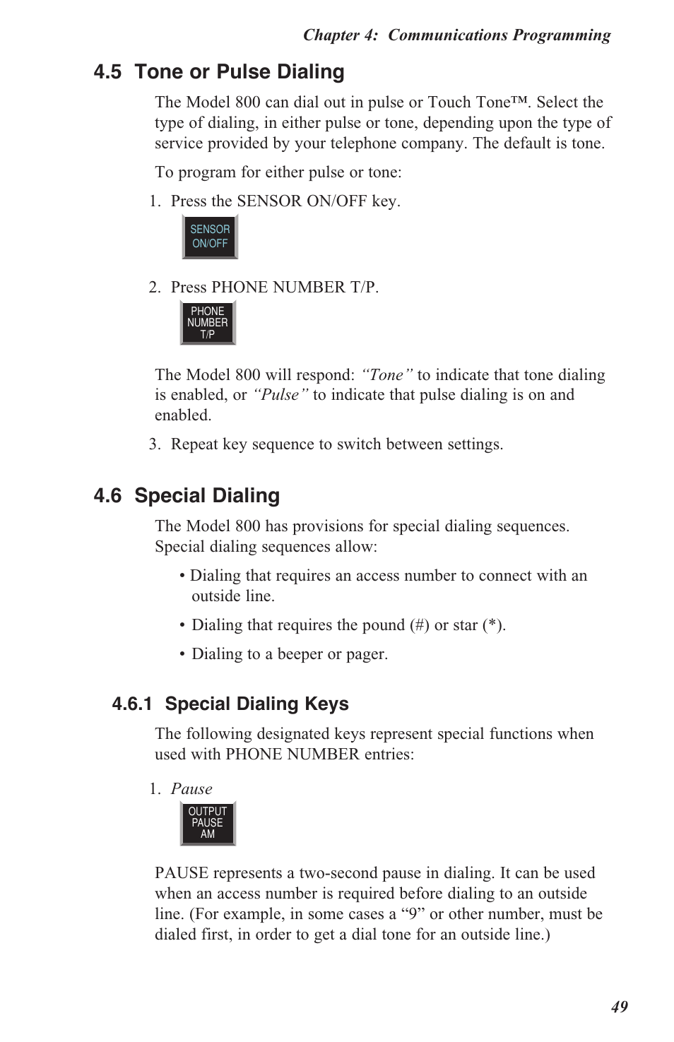 4 .5 tone or pulse dialing, 4 .6 special dialing, 4 .6 .1 special dialing keys | Sensaphone 800 User Manual | Page 51 / 136