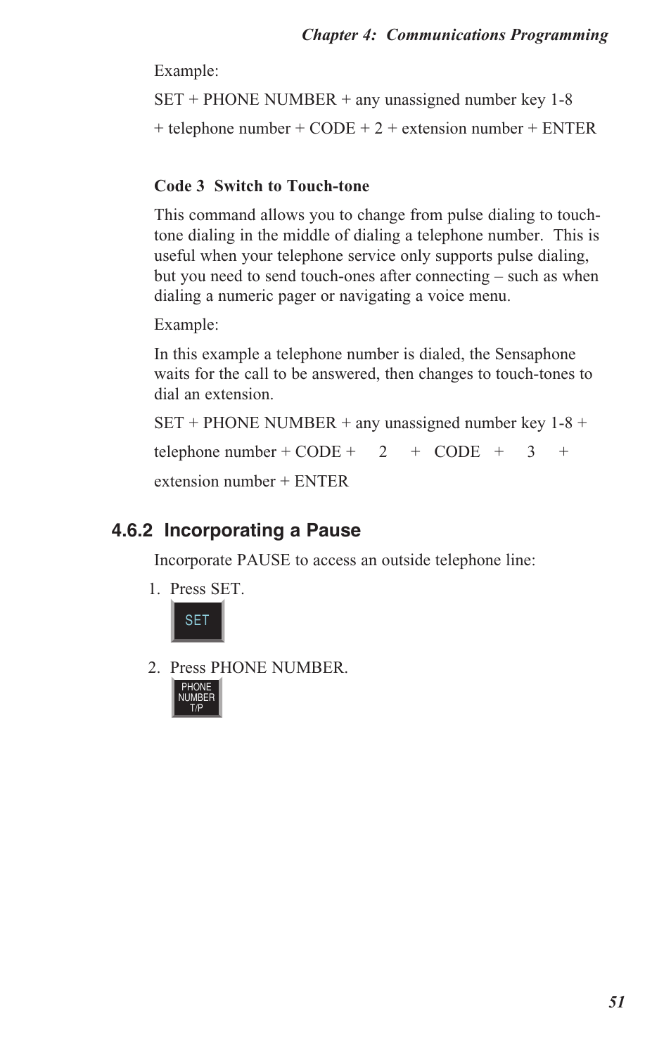 4 .6 .2 incorporating a pause | Sensaphone 800 User Manual | Page 53 / 136