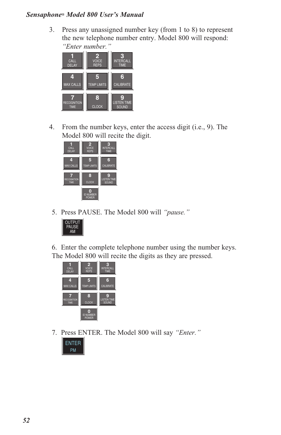 Sensaphone, Press pause. the model 800 will “pause, Press enter. the model 800 will say “enter | Enter | Sensaphone 800 User Manual | Page 54 / 136