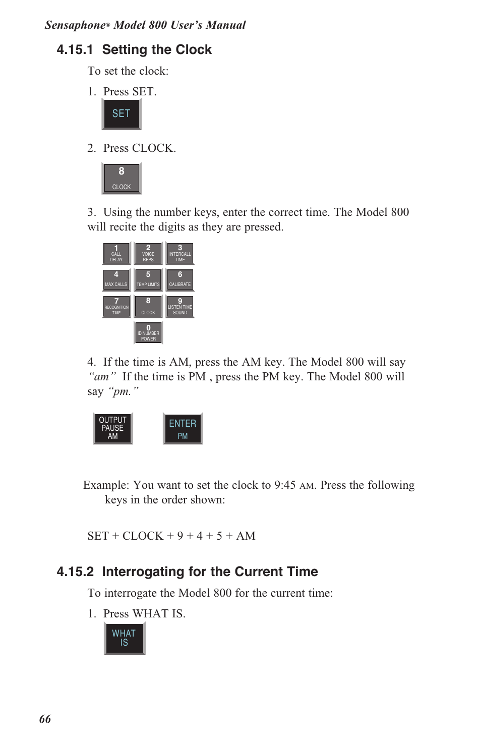 4 .15 .1 setting the clock, 4 .15 .2 interrogating for the current time, Sensaphone | Press clock, Example: you want to set the clock to 9:45 | Sensaphone 800 User Manual | Page 68 / 136