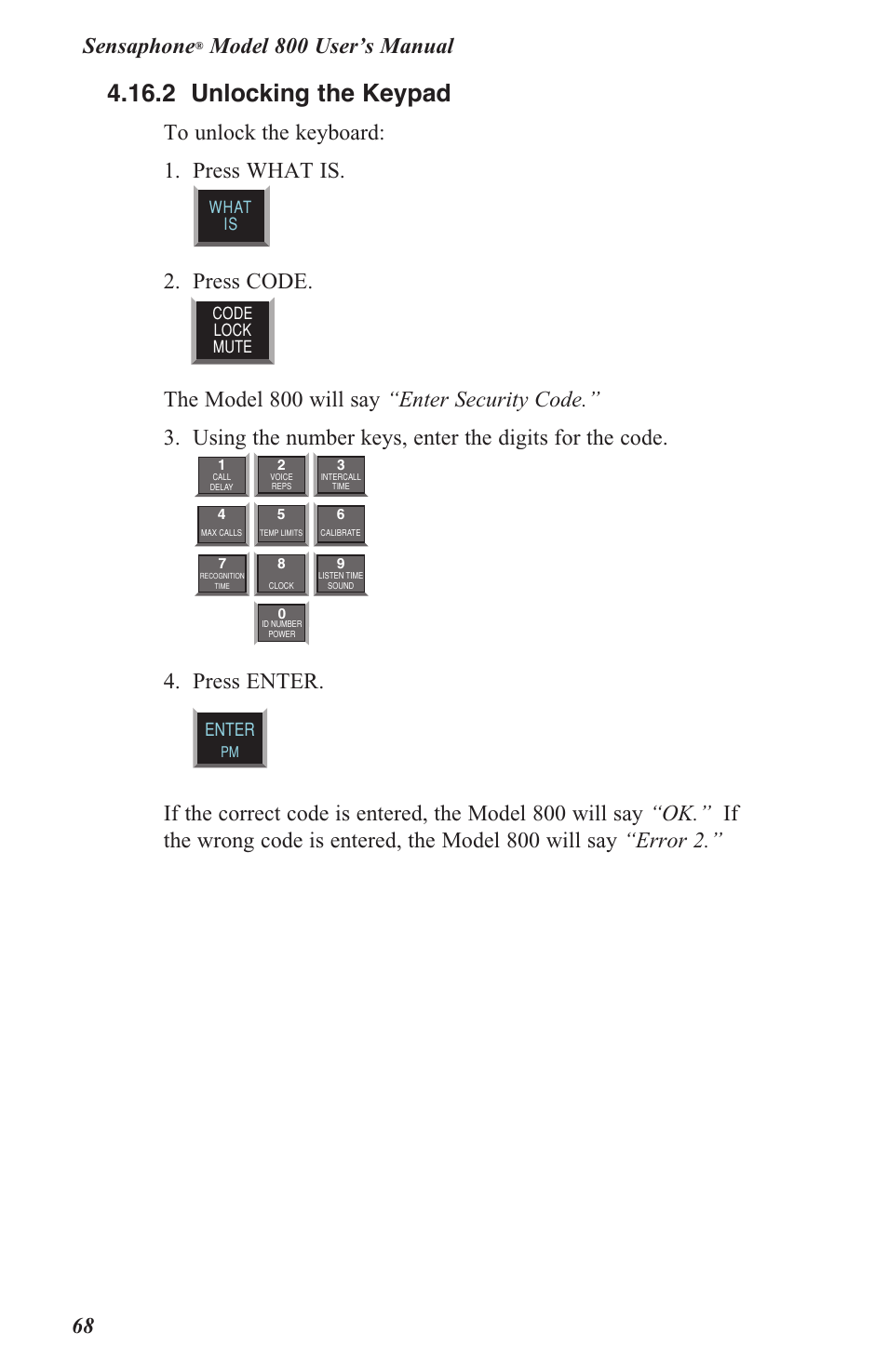 4 .16 .2 unlocking the keypad, Sensaphone, Press code | Press enter | Sensaphone 800 User Manual | Page 70 / 136