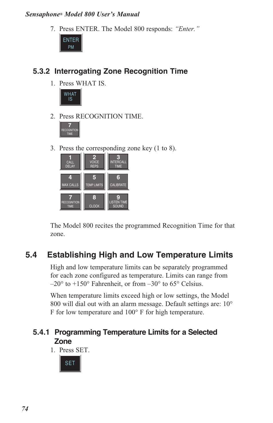 5 .4 establishing high and low temperature limits, 5 .3 .2 interrogating zone recognition time, Sensaphone | Press what is, Press recognition time, Press the corresponding zone key (1 to 8), Press set | Sensaphone 800 User Manual | Page 76 / 136