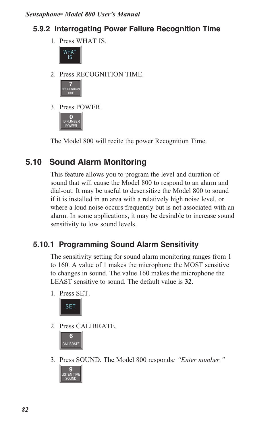 5 .10 sound alarm monitoring, 5 .10 .1 programming sound alarm sensitivity, Sensaphone | Press what is, Press recognition time, Press power, Press calibrate | Sensaphone 800 User Manual | Page 84 / 136