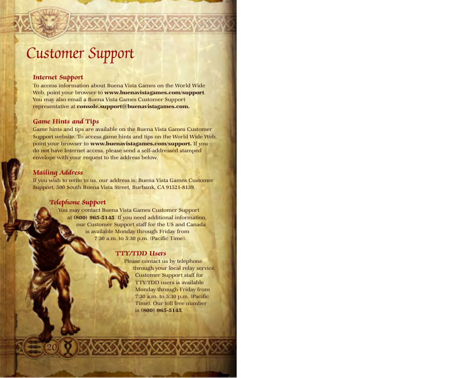 Customer support | Disney Interactive Studios The Chronicles of Narnia: The Lion User Manual | Page 11 / 11