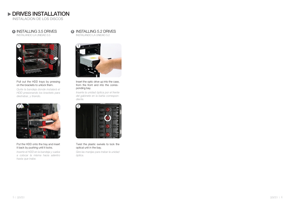 Drives installation | Sentey Ghost User Manual | Page 4 / 4