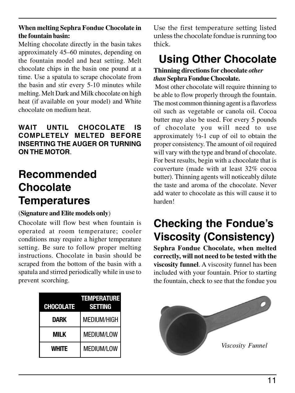 Recommended chocolate temperatures, Using other chocolate, Checking the fondue’s viscosity (consistency) | Sephra Home Chocolate & Fondue Fountains User Manual | Page 13 / 22