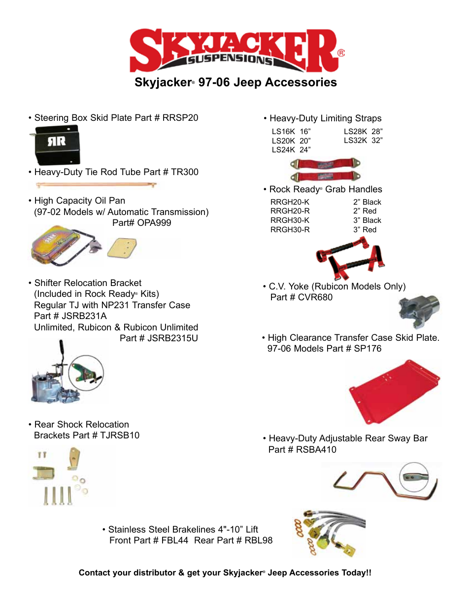 Skyjacker, 06 jeep accessories | Skyjacker TJ403BPM User Manual | Page 10 / 10