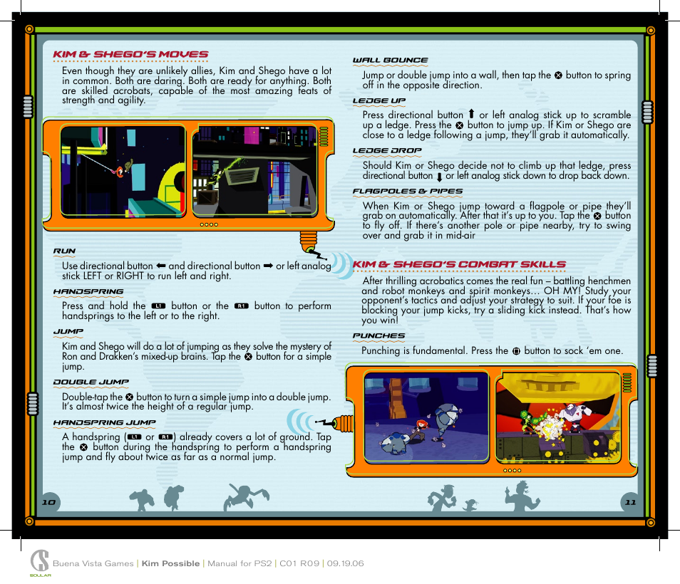 Kim & shego’s combat skills, Kim & shego’s moves, 10 11 wall bounce | Ledge up, Ledge drop, Flagpoles & pipes, Punches, Handspring, Jump, Double jump | Disney Interactive Studios Kim Possible: What's the Switch for PlayStation 2 User Manual | Page 7 / 10