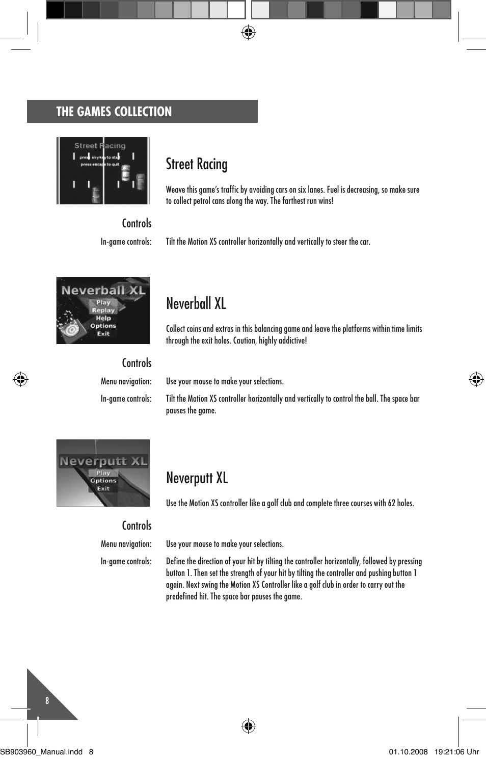 Street racing, Neverball xl, Neverputt xl | The games collection, Controls | Snakebyte MotionXS Games Collection User Manual | Page 7 / 10