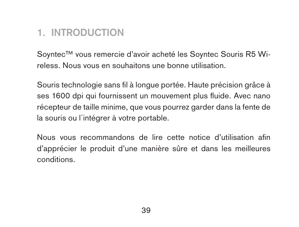 Introduction | Soyntec R5 WIRELESS User Manual | Page 39 / 52