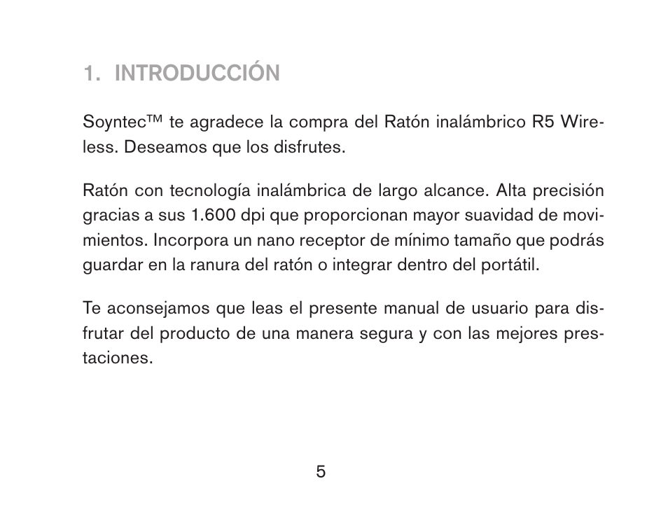 Introducción | Soyntec R5 WIRELESS User Manual | Page 5 / 52