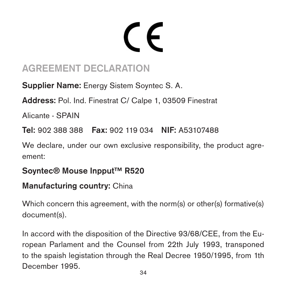 Agreement declaration | Soyntec JOINSEE 500 User Manual | Page 16 / 16