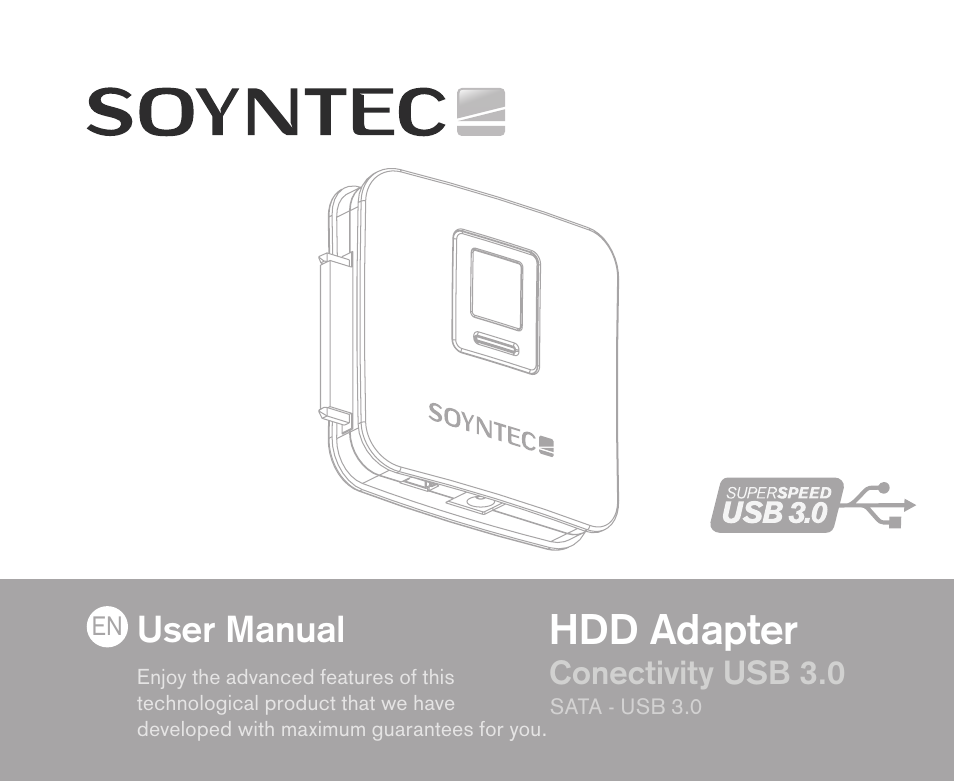Soyntec HDD ADAPTER SATA-USB 3.0 User Manual | 13 pages