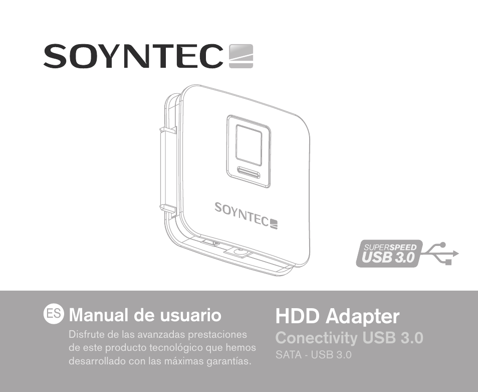 Hdd adapter, Manual de usuario | Soyntec HDD ADAPTER SATA-USB 3.0 User Manual | Page 2 / 16