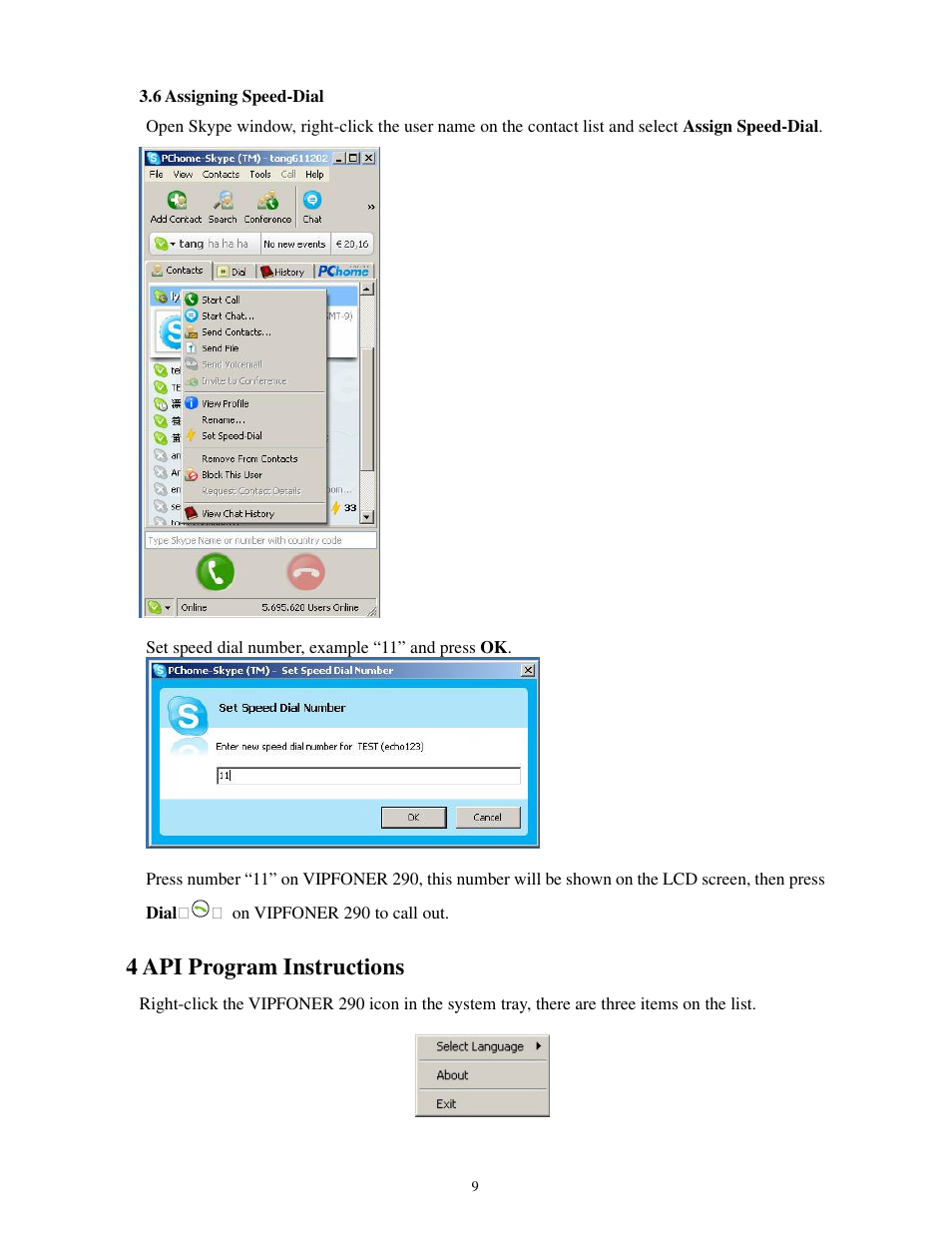 4 api program instructions | Soyntec VIPFONER 290 User Manual | Page 9 / 12