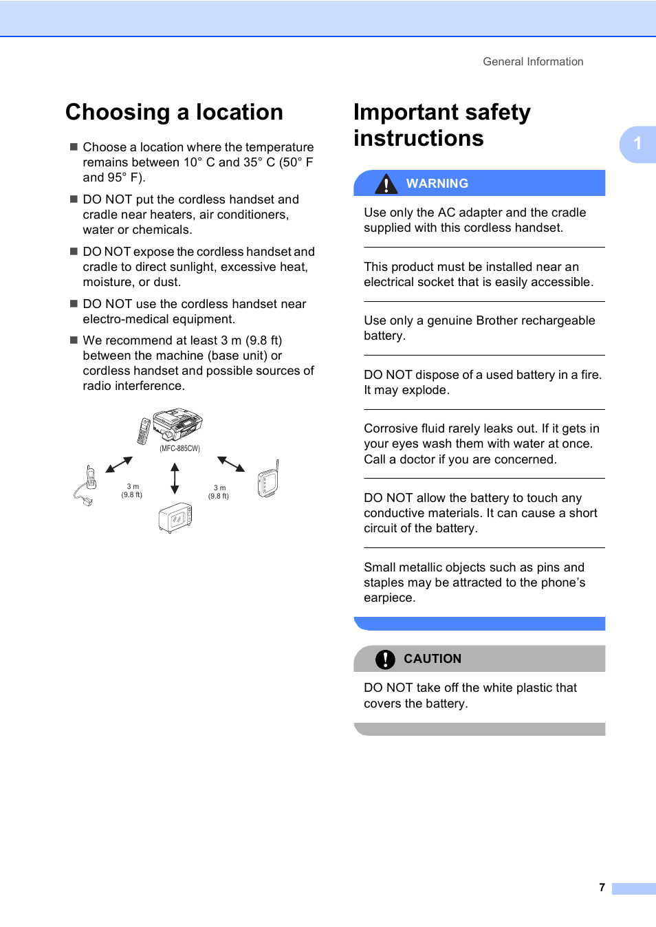 Choosing a location, Important safety instructions, Choosing a location important safety instructions | Warning, Use only a genuine brother rechargeable battery, Caution, General information 7 | Brother BCL-D20 User Manual | Page 13 / 40