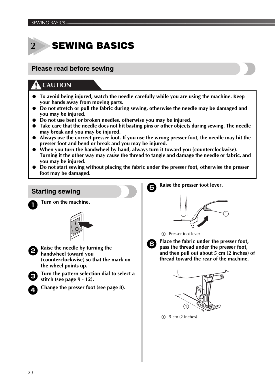 2sewing basics, Please read before sewing, Starting sewing | Caution | Brother 885-X16 User Manual | Page 24 / 104