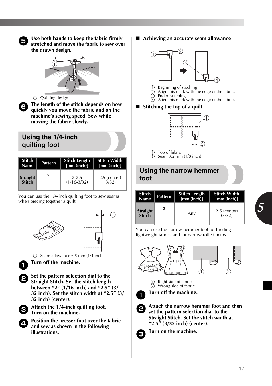 Using the 1/4-inch quilting foot, Using the narrow hemmer foot | Brother 885-X16 User Manual | Page 43 / 104