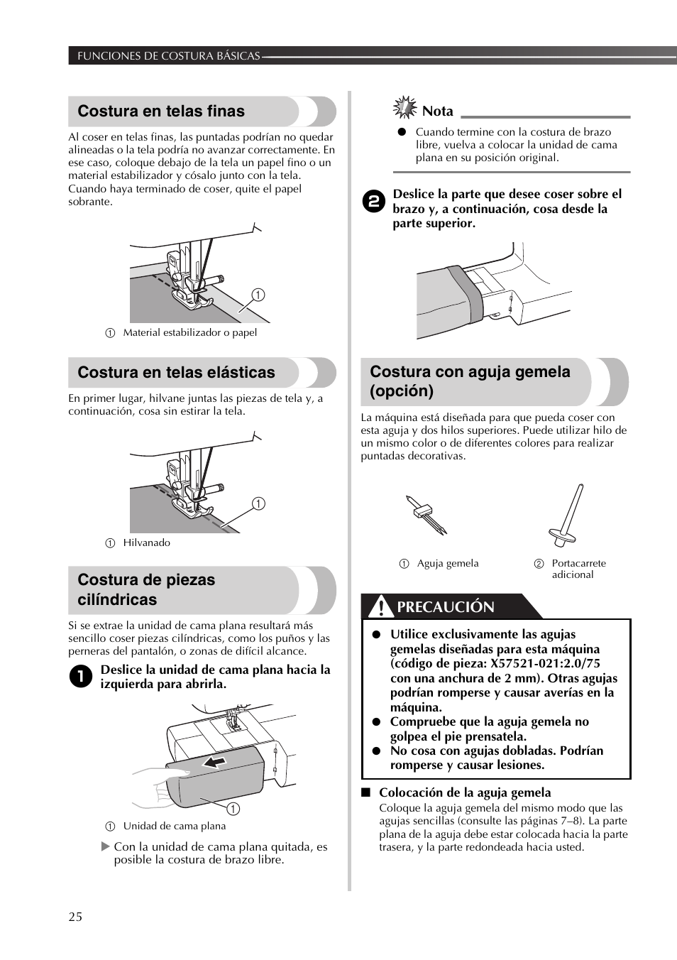 Costura en telas finas, Costura en telas elásticas, Costura de piezas cilíndricas | Costura con aguja gemela (opción), Precaución, Nota | Brother 885-X16 User Manual | Page 76 / 104