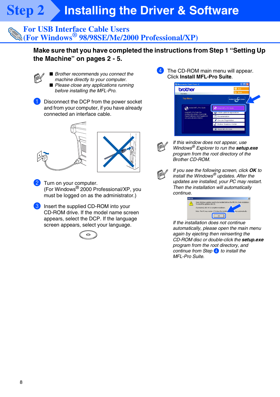 For usb interface cable users (for windows, 98/98se/me/2000 professional/xp), Step 2 | Installing the driver & software | Brother DCP-8040 User Manual | Page 11 / 48