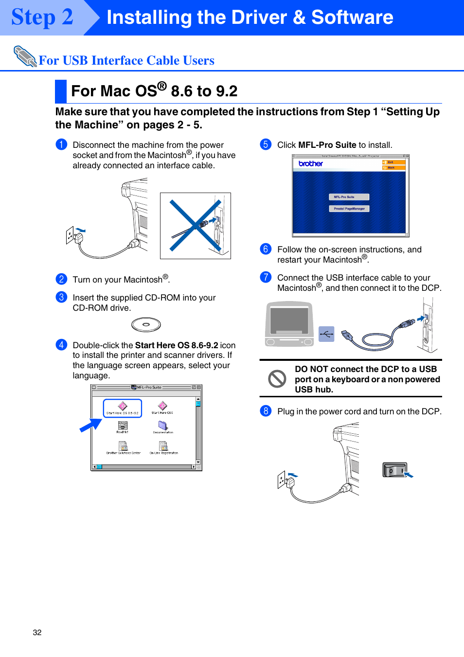 For usb interface cable users, For mac os® 8.6 to 9.2, For mac os | 6 to 9.2, Step 2, Installing the driver & software | Brother DCP-8040 User Manual | Page 35 / 48
