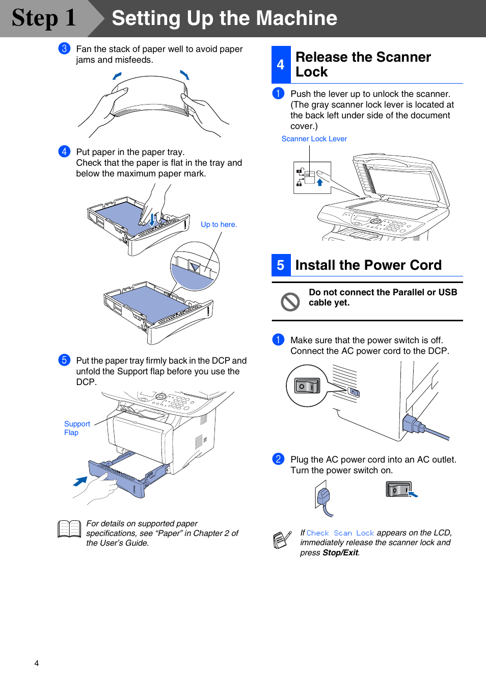 4 release the scanner lock, 5 install the power cord, Release the scanner lock | Install the power cord, Step 1, Setting up the machine, 4release the scanner lock 5 install the power cord | Brother DCP-8040 User Manual | Page 7 / 48