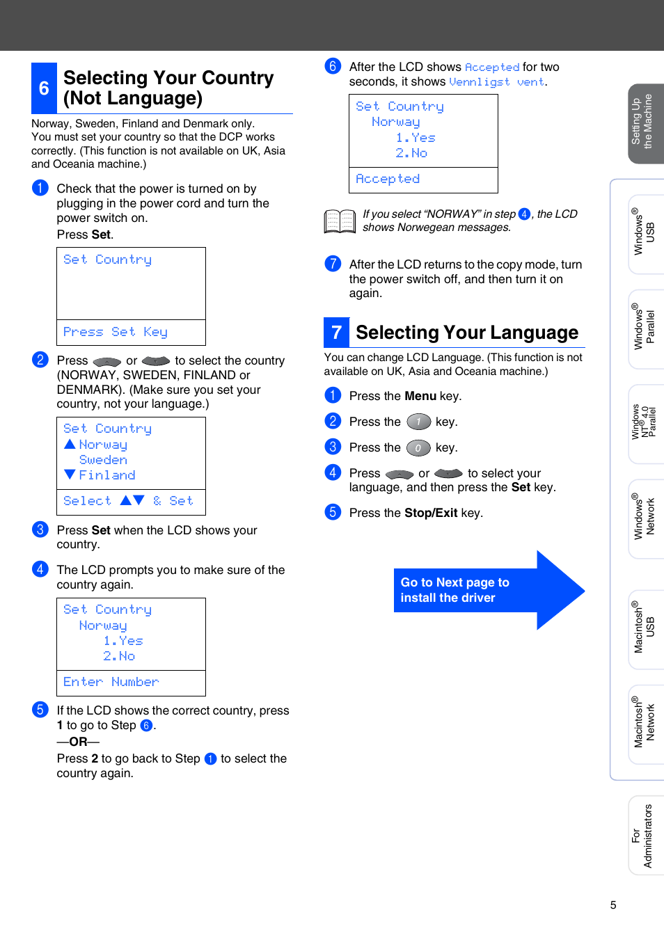 6 selecting your country (not language), 7 selecting your language, Selecting your country (not language) | Selecting your language, 6selecting your country (not language), 7selecting your language | Brother DCP-8040 User Manual | Page 8 / 48