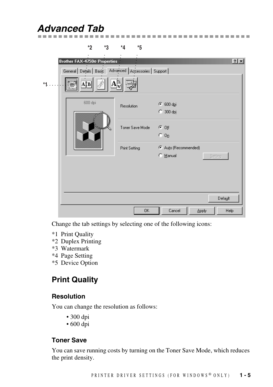 Advanced tab, Print quality, Resolution | Toner save, Advanced tab -5, Print quality -5, Resolution -5 toner save -5 | Brother IntelliFAX 4100e User Manual | Page 8 / 25