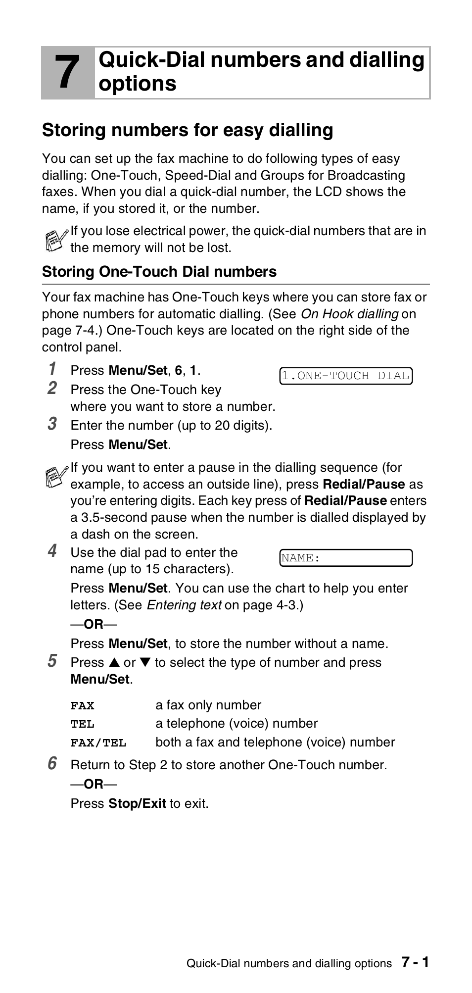 Quick-dial numbers and dialling options, Storing numbers for easy dialling, Storing one-touch dial numbers | Quick-dial numbers and dialling options -1, Storing numbers for easy dialling -1, Storing one-touch dial numbers -1 | Brother FAX-T104 Series User Manual | Page 69 / 120