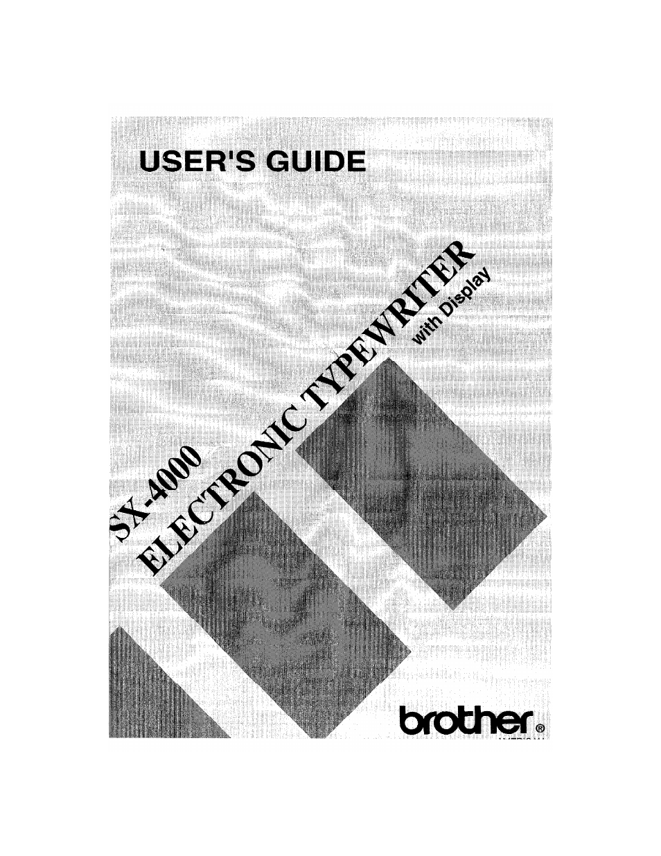 Brother SX-4000 User Manual | 54 pages