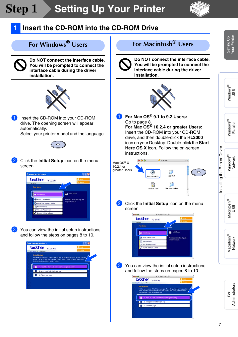 Setting up your printer, Insert the cd-rom into the cd-rom drive, Step 1 | 1insert the cd-rom into the cd-rom drive, For windows, Users for macintosh, Users | Brother HL 2040 User Manual | Page 9 / 30