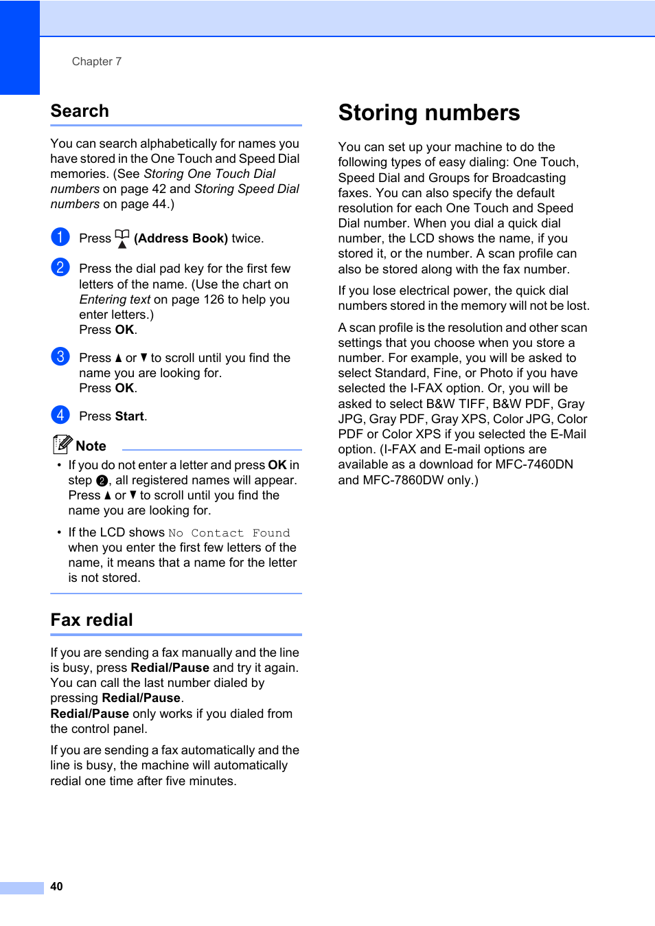 Search, Fax redial, Storing numbers | Search fax redial | Brother MFC 7860DW User Manual | Page 56 / 162