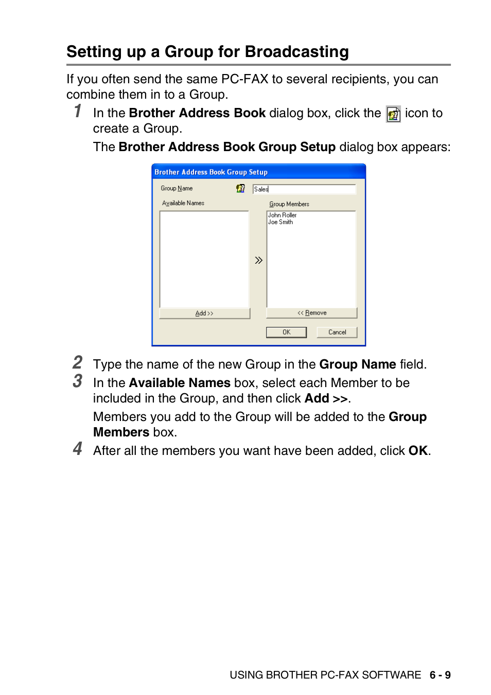 Setting up a group for broadcasting, Setting up a group for broadcasting -9 | Brother MFC 8840D A User Manual | Page 105 / 183
