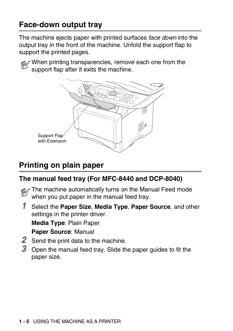 Face-down output tray, Printing on plain paper, The manual feed tray (for mfc-8440 and dcp-8040) | The manual feed tray, For mfc-8440 and dcp-8040) -5 | Brother MFC 8840D A User Manual | Page 12 / 183