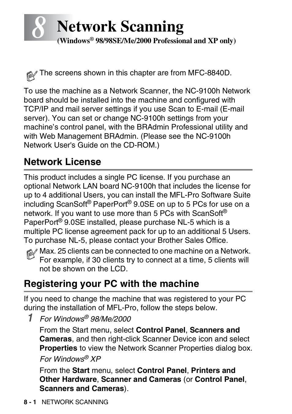 Network license, Registering your pc with the machine, Network scanning (windows | 98/98se/me, 2000 professional and xp only) -1, Network scanning | Brother MFC 8840D A User Manual | Page 166 / 183