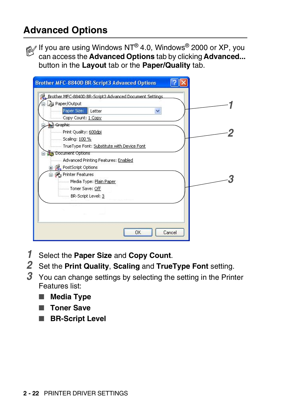 Advanced options, Advanced options -22 | Brother MFC 8840D A User Manual | Page 48 / 183