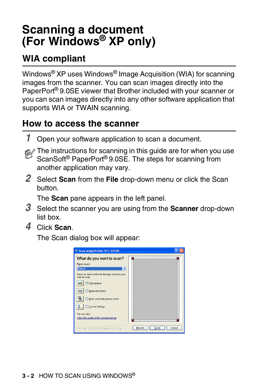 Scanning a document (for windows® xp only), Wia compliant, How to access the scanner | Scanning a document (for windows, Xp only) -2, Wia compliant -2 how to access the scanner -2, See scanning a document (for windows, Xp only) | Brother MFC 8840D A User Manual | Page 50 / 183