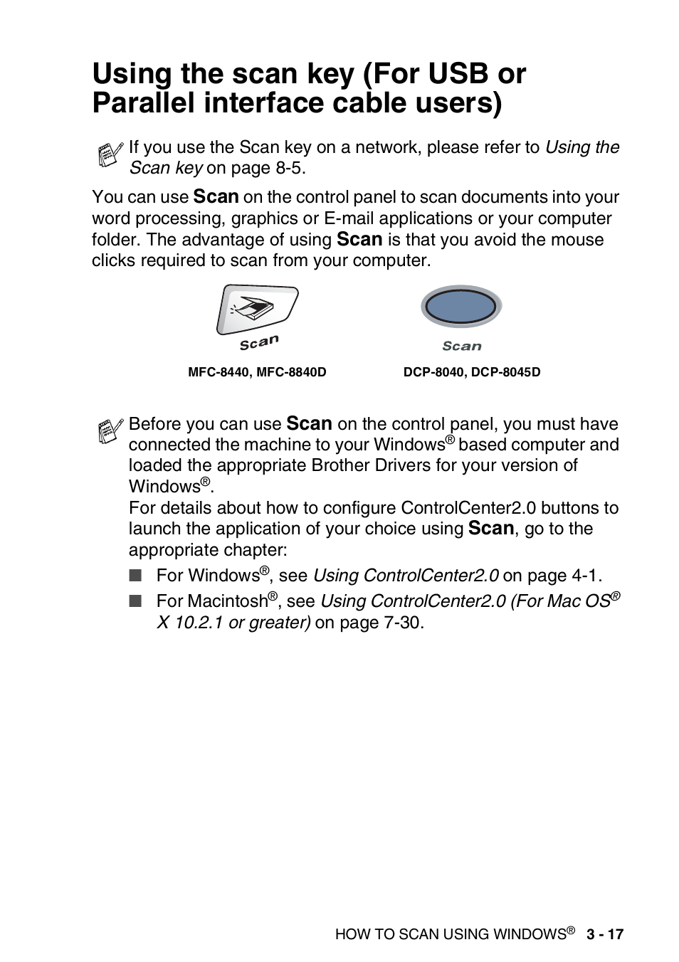 Using the scan key (for usb or parallel interface, Cable users) -17 | Brother MFC 8840D A User Manual | Page 65 / 183