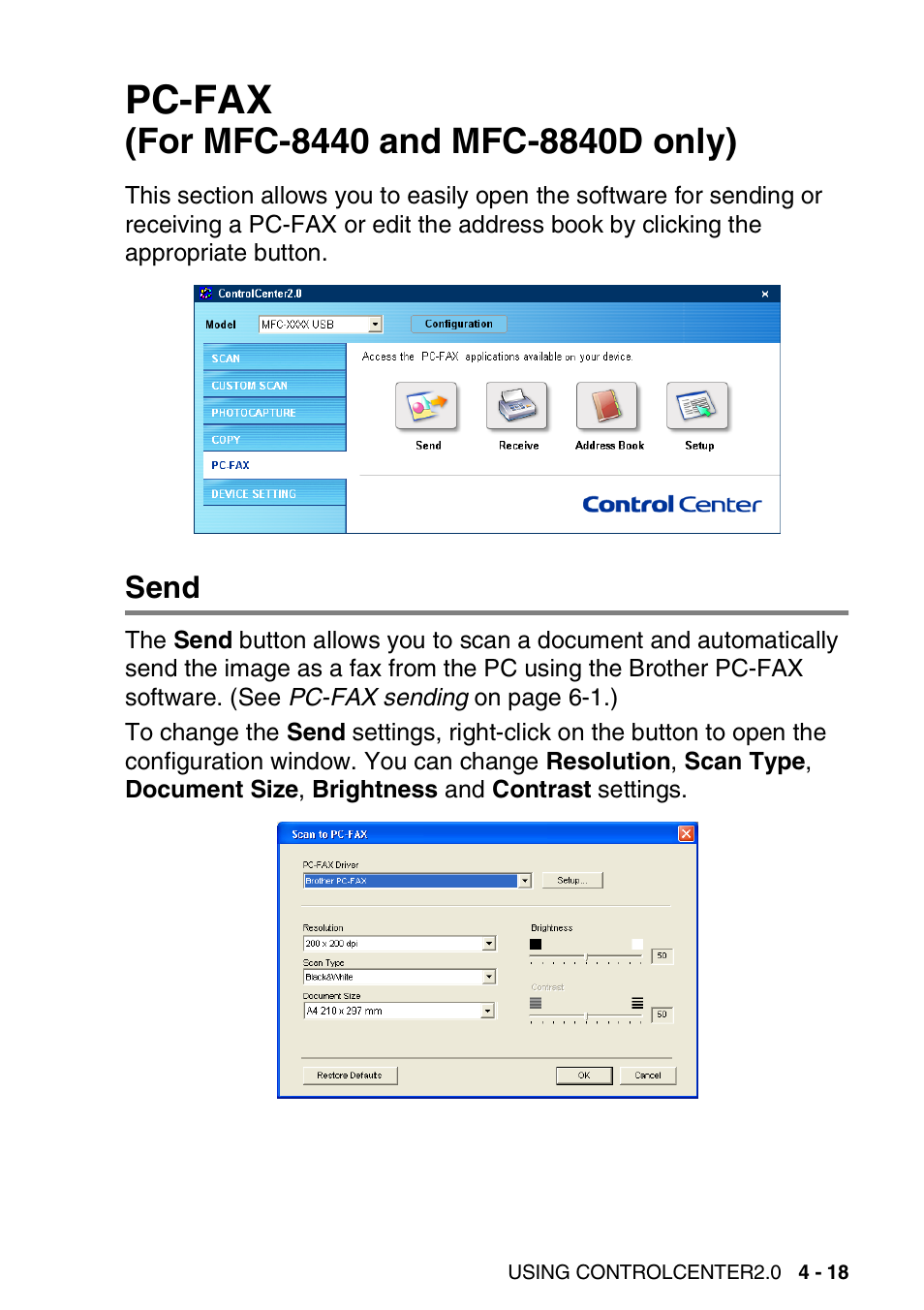 Pc-fax (for mfc-8440 and mfc-8840d only), Send, Pc-fax | For mfc-8440 and mfc-8840d only) -18, Send -18 | Brother MFC 8840D A User Manual | Page 91 / 183