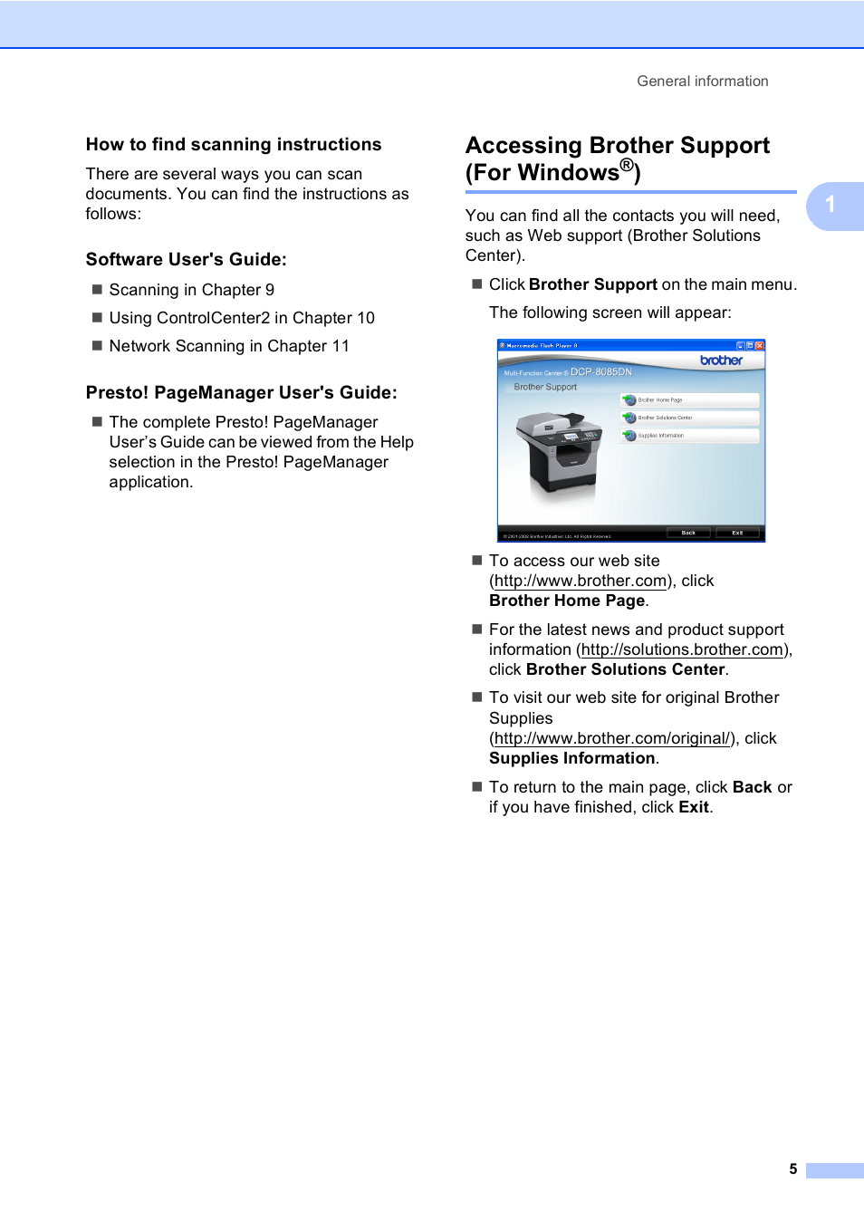 How to find scanning instructions, Software user's guide, Accessing brother support (for windows®) | Accessing brother support (for windows | Brother DCP-8085DN User Manual | Page 12 / 143