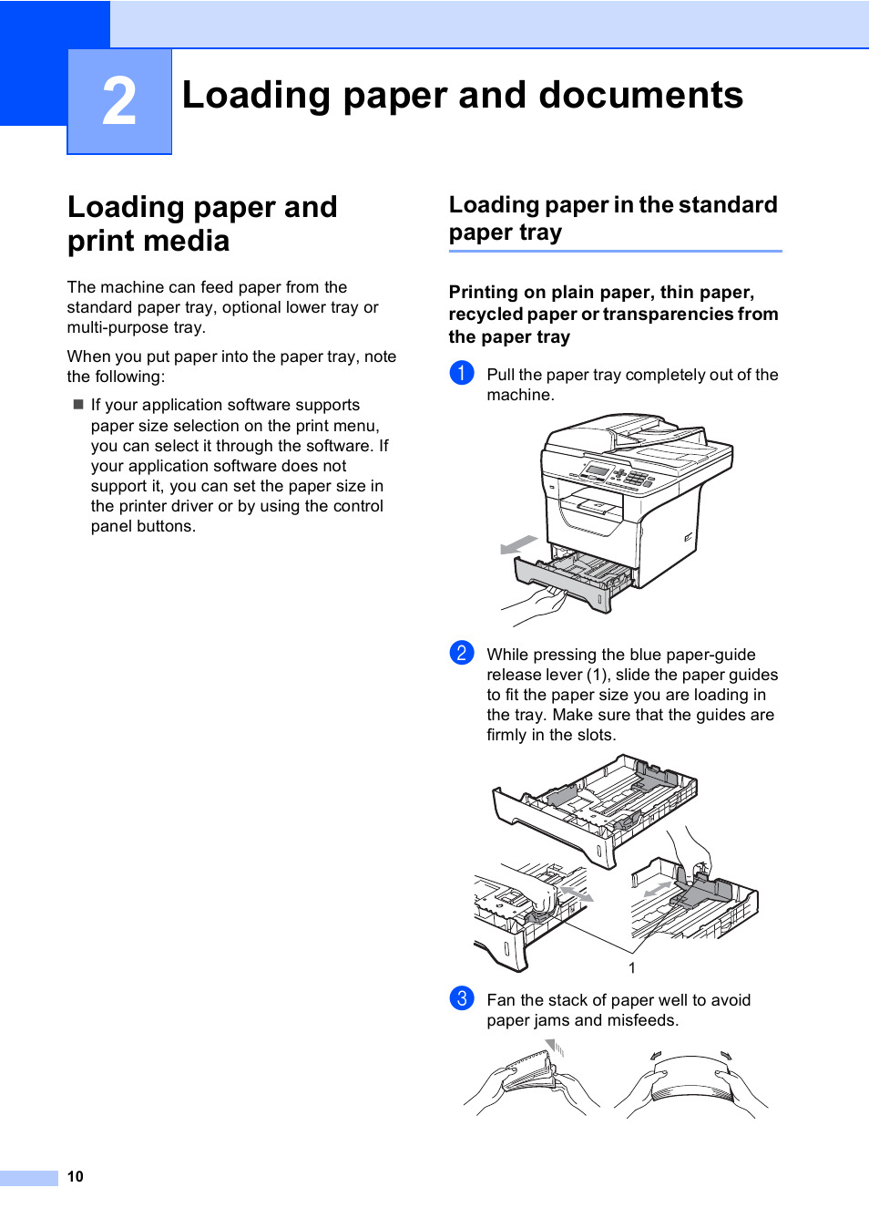 2 loading paper and documents, Loading paper and print media, Loading paper in the standard paper tray | Loading paper and documents | Brother DCP-8085DN User Manual | Page 17 / 143